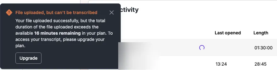 Rev message "File uploaded, but can't be transcribed" saying the file exceeds the available 16 minutes remaining in the plan, with an Upgrade button, next to the 01:30:00 file
